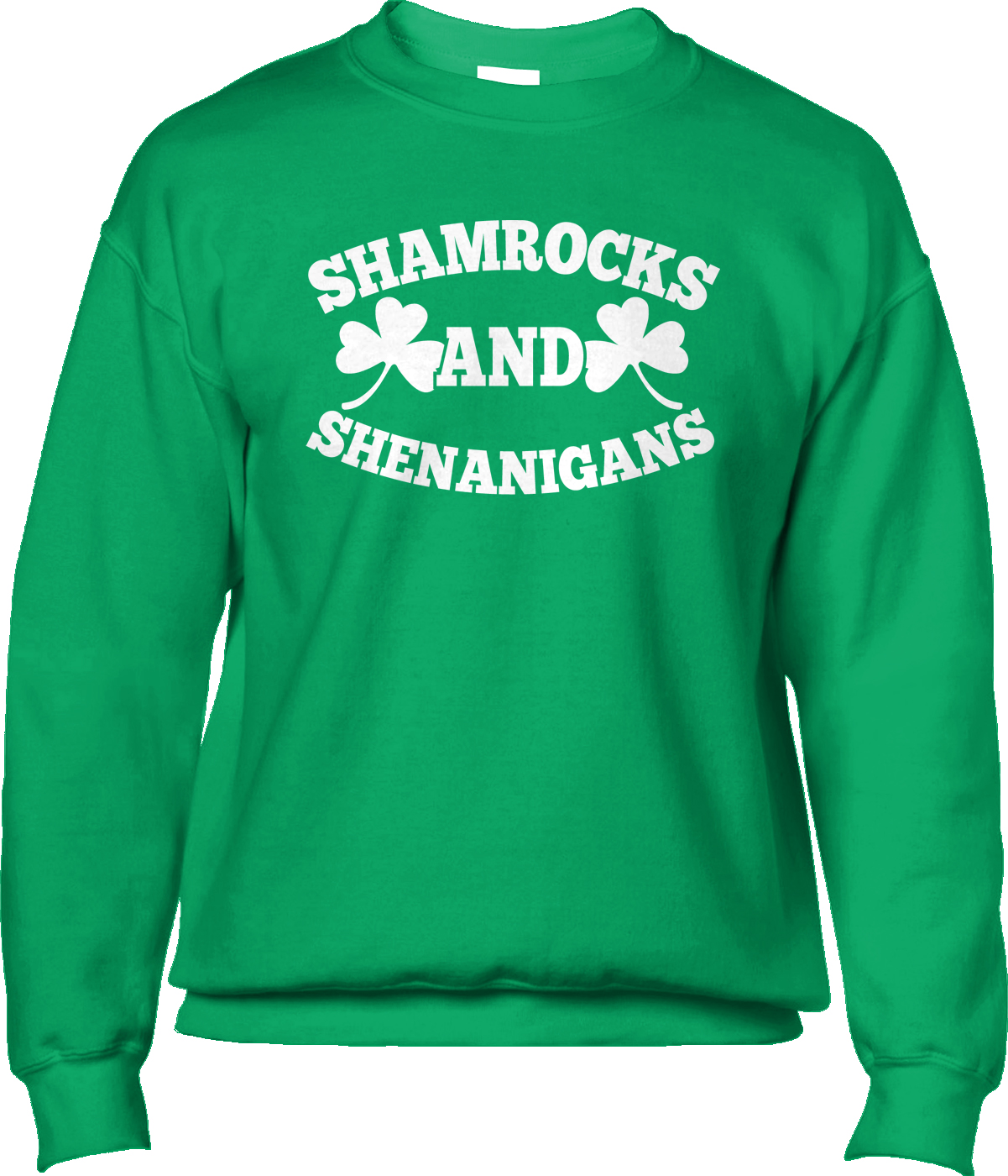 Shamrocks & Shenanigans Crew Neck Sweatshirt Patrick's Day St