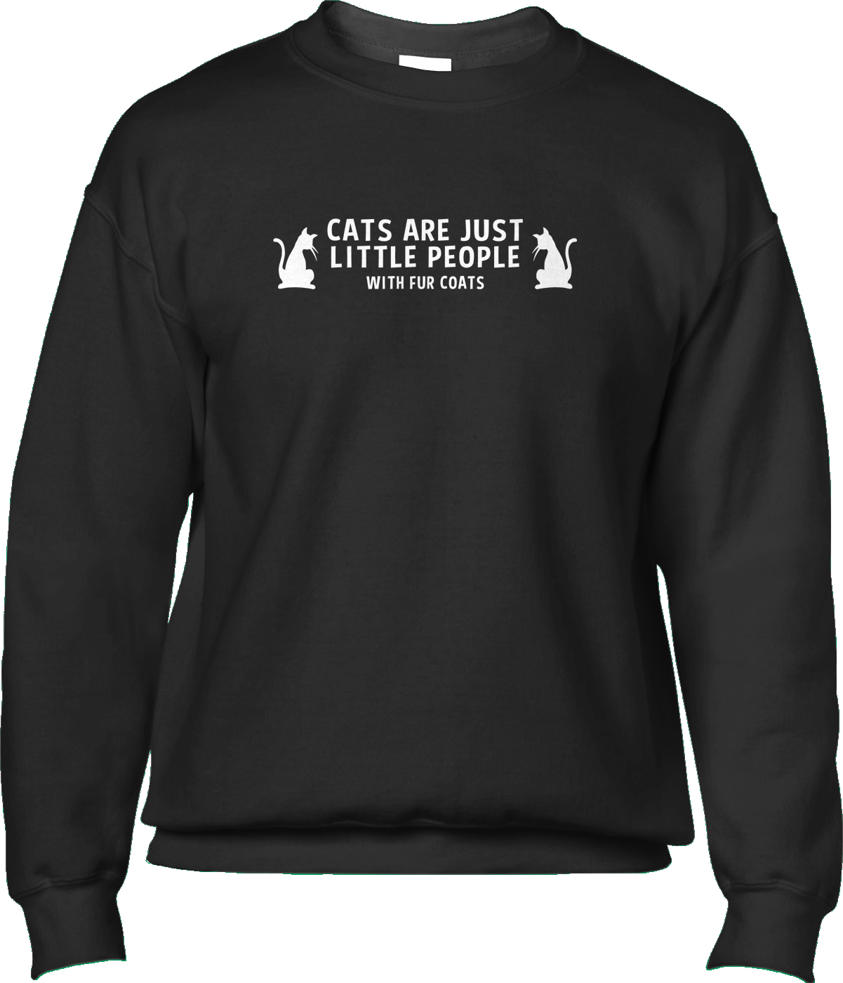 Cats Are Little People Trailer Park TV Shirt Funny Sunnyvale Mens  Sweatshirt | eBay